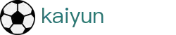 开云官方网站首页 - kaiyun官方门户